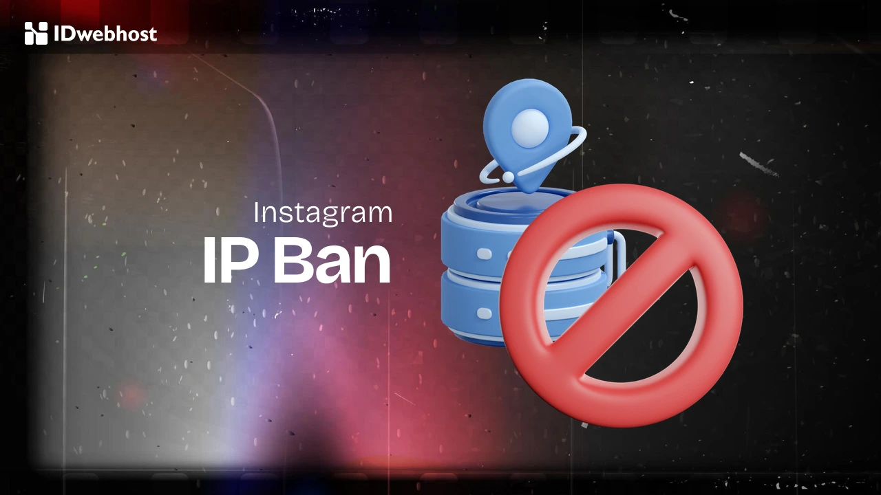 Larangan IP Instagram: Apa Itu dan Cara Aman Mengatasinya