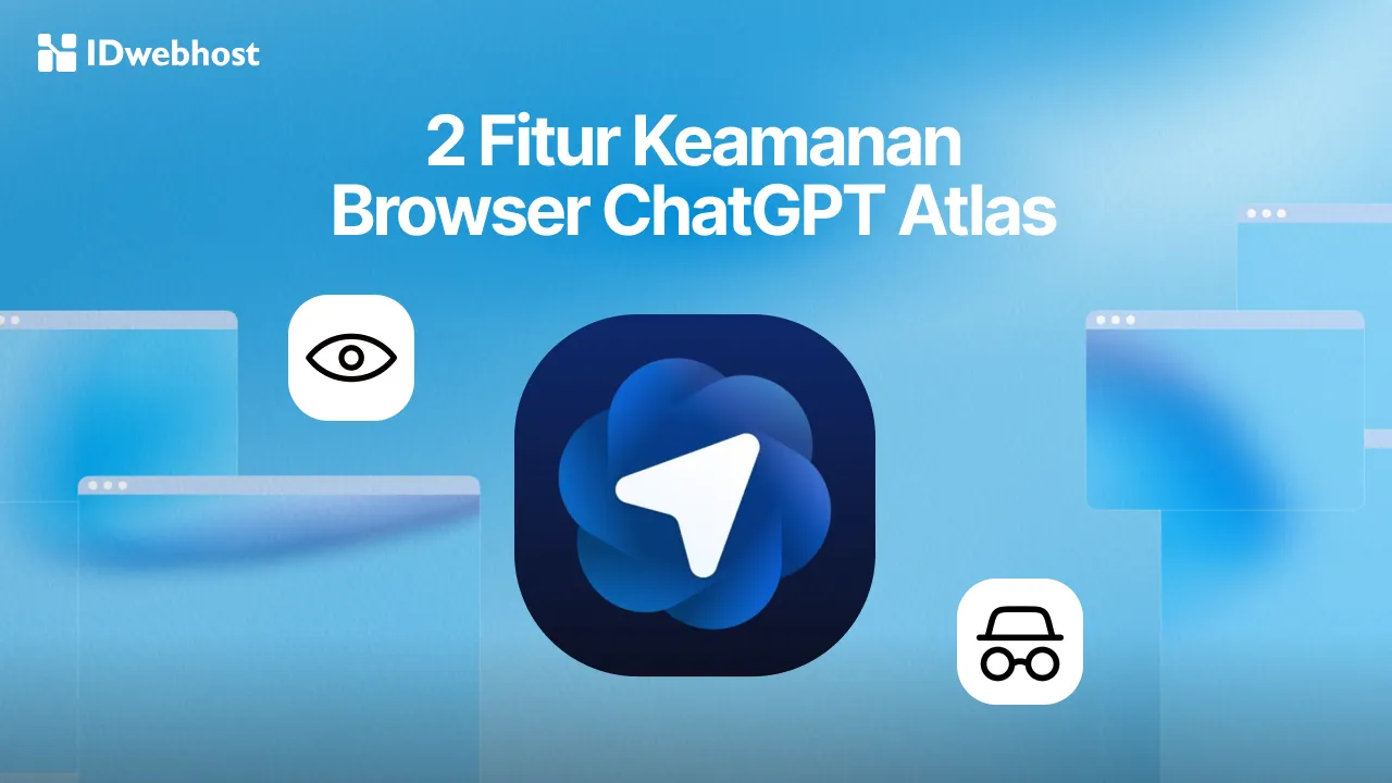 ChatGPT Atlas Punya 2 Fitur Keamanan Rahasia, Sudah Tahu?