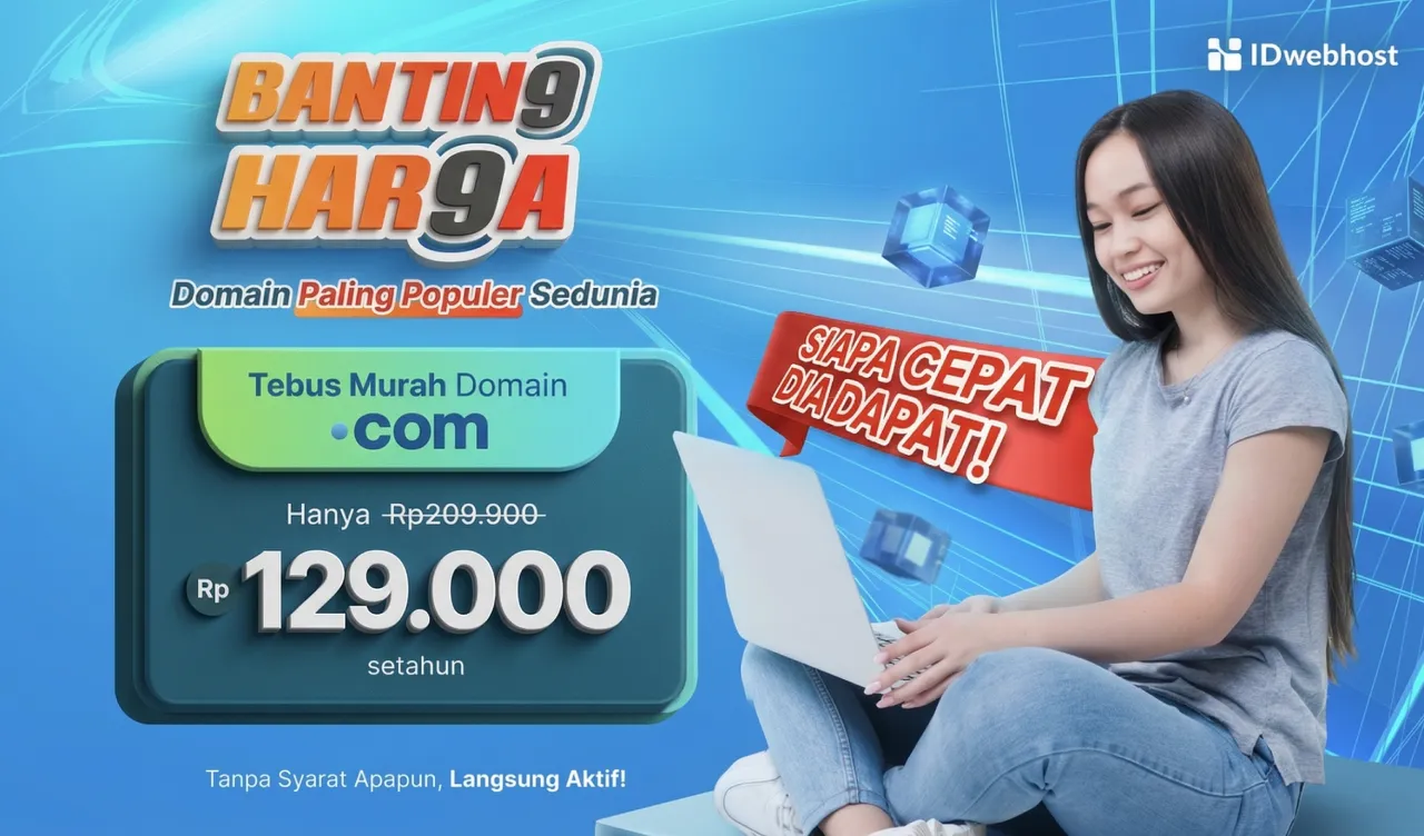 Banting Harga Domain .COM: Hanya Rp129.000, Langsung Aktif!