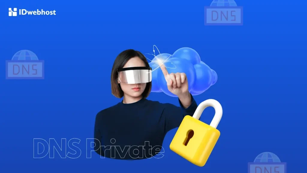 Apa Itu DNS Pribadi