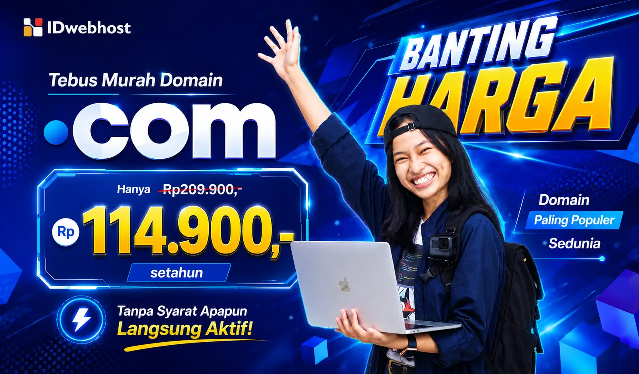 Banting Harga Domain .COM: Hanya Rp114.900, Langsung Aktif!