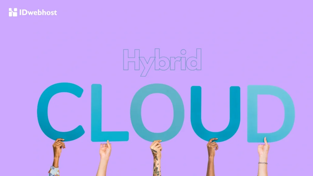 manfaat hybrid cloud untuk bisnis startup