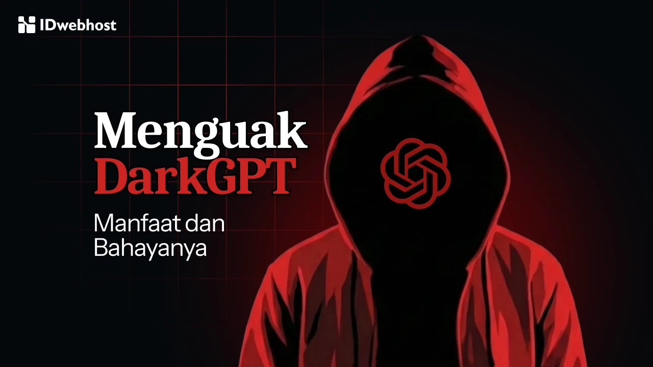 Menguak DarkGPT: Manfaat Besar dan Bahayanya Terungkap!