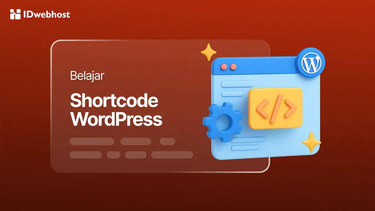 Kuasai Shortcode WordPress: Belajar dari Dasar hingga Kustom