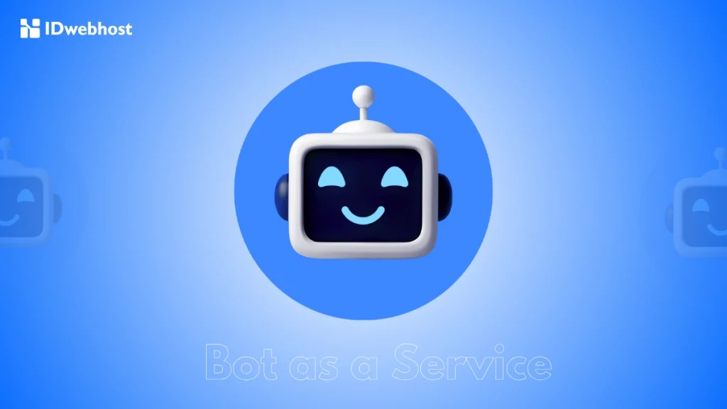 Bot as a Service (BaaS) adalah