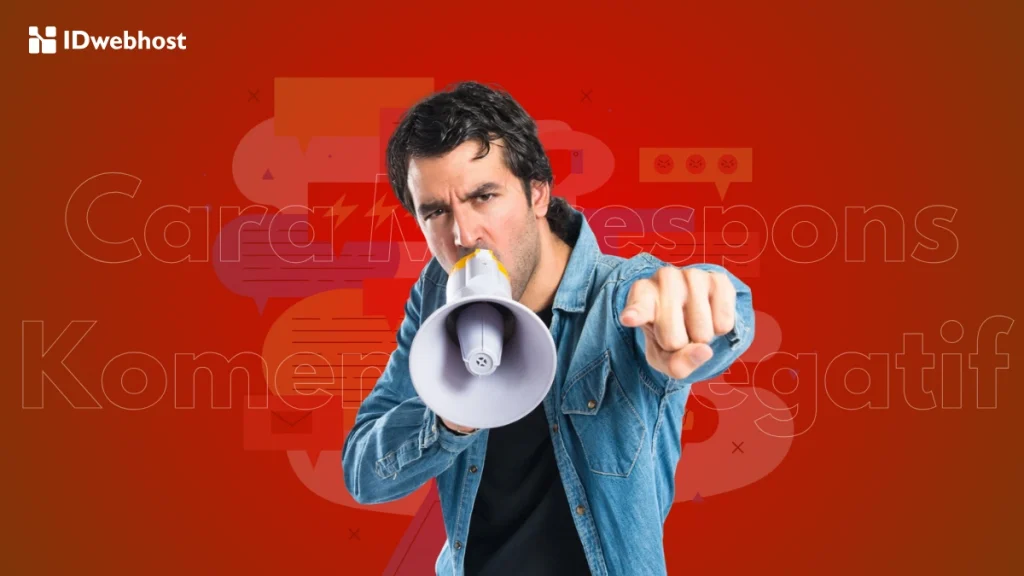 Strategi Menjawab Komentar Negatif