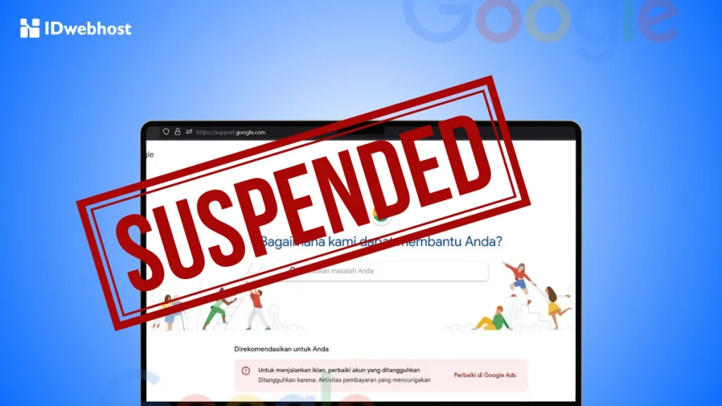 cara mengembalikan akun Google kena suspend