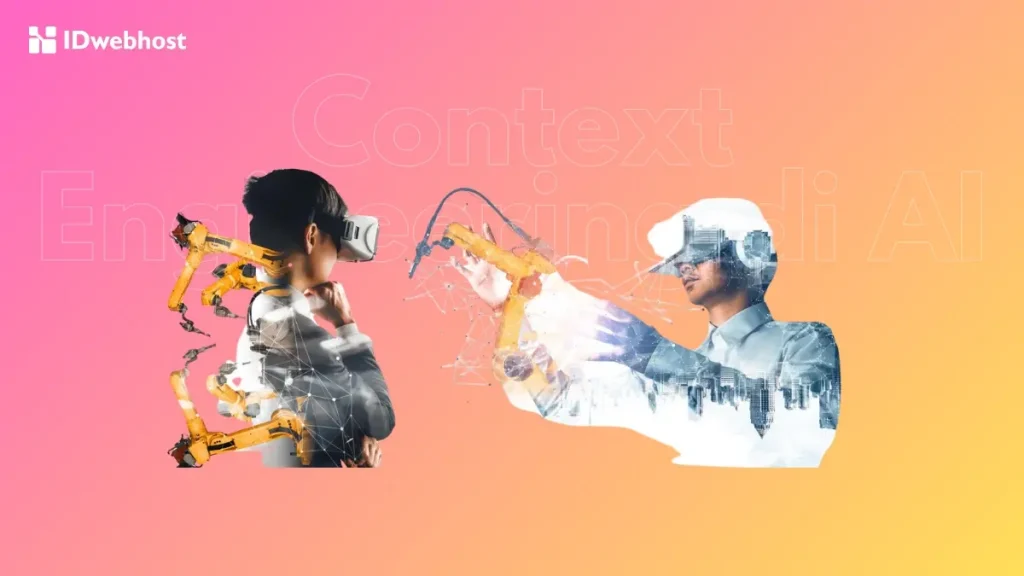 Context Engineering adalah