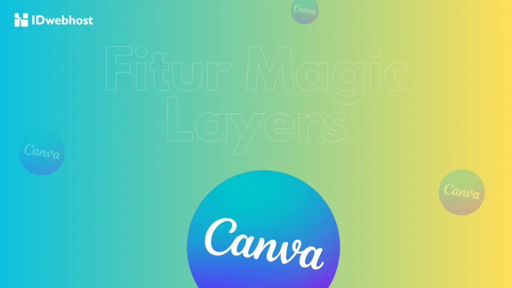 Cara Pakai Magic Layers Canva