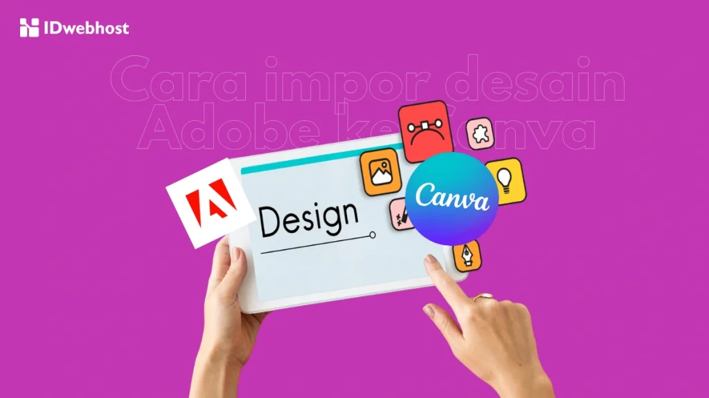 cara impor desain Adobe ke Canva