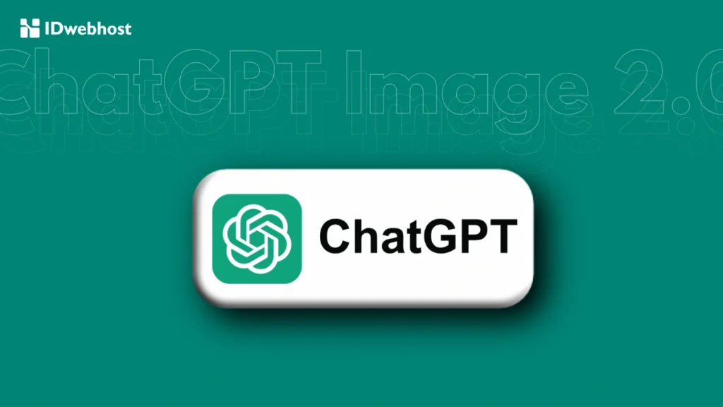 ChatGPT Image 2.0 adalah