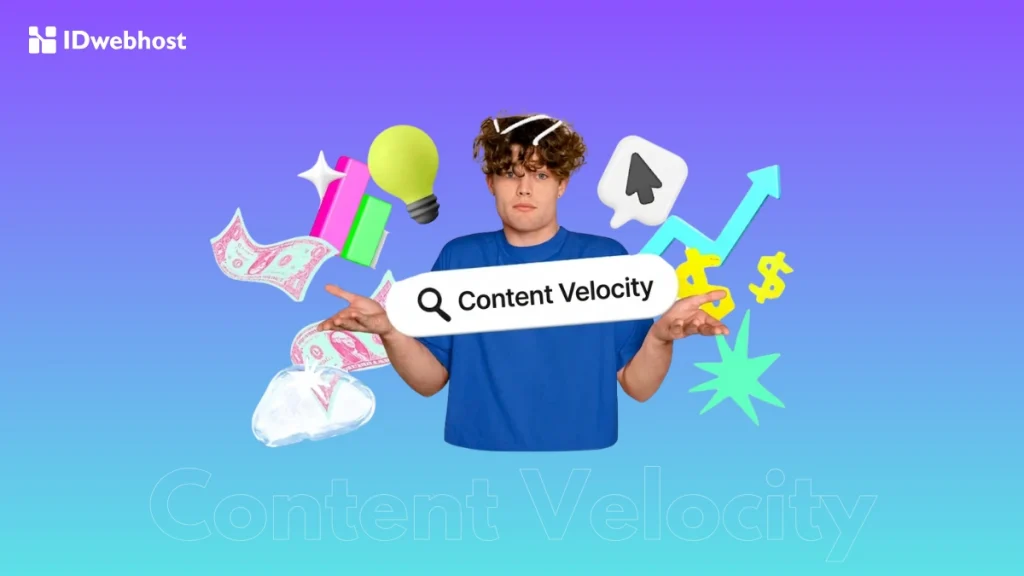 apa itu content velocity