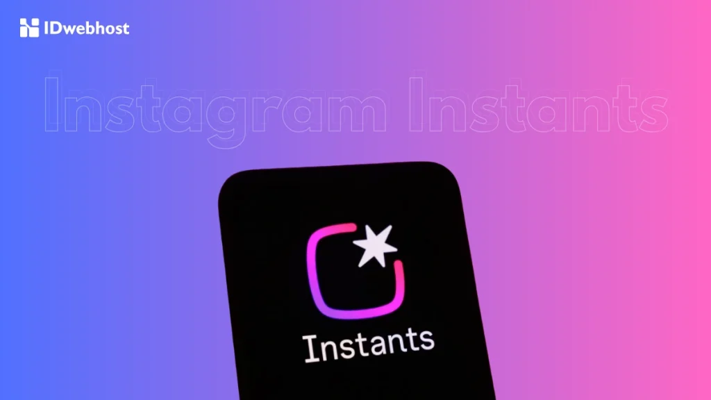 instagram instants adalah