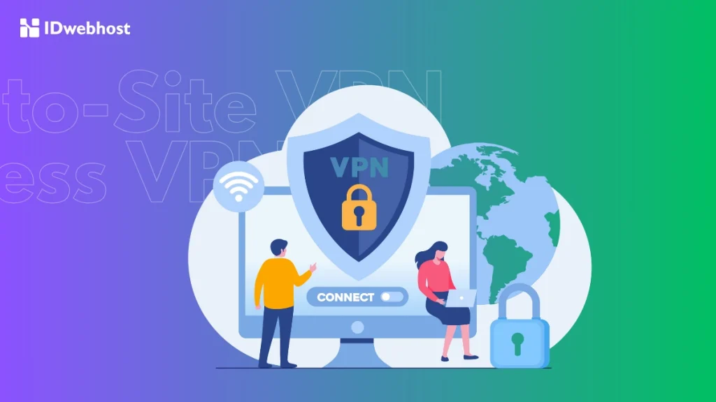 perbedaan Site-to-Site VPN dan Remote Access VPN