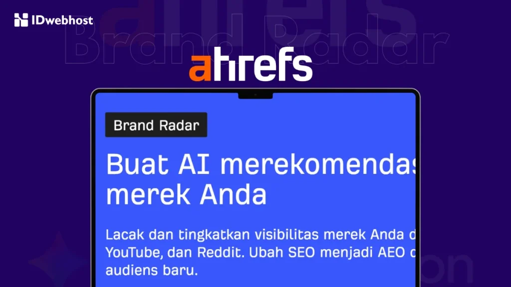 Brand Radar Ahrefs adalah